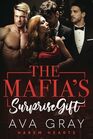 The Mafias Surprise Gift A Small Town Reverse Harem Romance