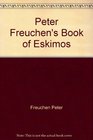 Peter Freuchen's Book of Eskimos
