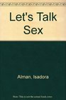 Let's talk sex Q  A on sex and relationships