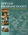 Applied Pharmacology for Veterinary Technicians