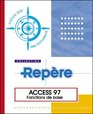 Access 97  Fonctions de Base collection Repre en franais / in french
