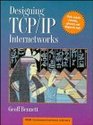 Designing Tcp/Ip Internetworks