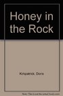 Honey in the Rock 2