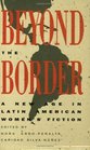 Beyond the Border A New Age in Latin American Women's Fiction