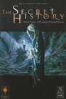 The Secret History Book Three The Grail of Montsegur