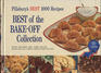 Pillsbury's Best 1000 Recipes Best of the Bakeoff Collection