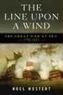 The Line Upon a Wind: The Great War at Sea, 1793-1815