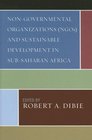 NonGovernmental Organizations  and Sustainable Development in SubSaharan Africa