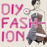 DIY Fashion: Customize and Personlize