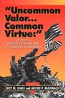 Uncommon ValorCommon Virture