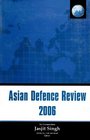 Asian Defence Review 2006