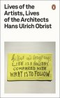 Lives of the Artists Lives of the Architects