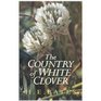 The Country of White Clover