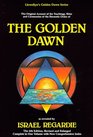 The Golden Dawn A Complete Course in Practical Ceremonial Magic/4 in 1