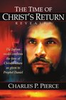 The Time Of Christ's Return Revealed The Joshua Model Confirms the Time of Christ's return as Given to Daniel