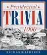 Presidential Trivia 3rd Edition