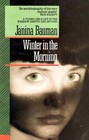 Winter in the Morning Young Girl's Life in the Warsaw Ghetto and Beyond 193945