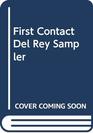 First Contact Del Rey Sampler