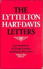 The Lyttelton HartDavis Letters 195657 v 2 Correspondence of George Lyttelton and Rupert HartDavis