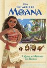 The World of Moana A Guide to Motunui and Beyond