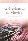 Reflections on the Movies: Hearing God in the Unlikeliest of Places (Reflective Living Series)