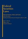 Federal Securities Laws Selected Statutes Rules and Forms 20182019 Edition