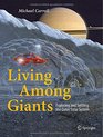 Living Among Giants Exploring and Settling the Outer Solar System