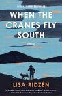 When the Cranes Fly South