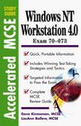 Windows Nt 40 Workstation Accelerated McSe Study Guide