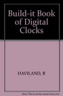 BuildIt Book of Digital Clocks