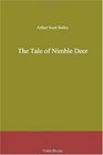 The Tale of Nimble Deer