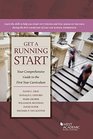 Get a Running Start Your Comprehensive Guide to the First Year Curriculum