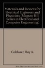 Materials and Devices for Electrical Engineers and Physicists