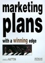 Marketing Plans With a Winning Edge