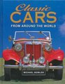 CLASSIC CARS FROM AROUND THE WORLD