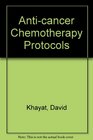 Cancer Chemotherapy Treatment Protocols