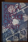 Critical Issues in Police Civil Liability