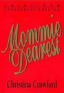 Mommie Dearest Thirtieth Anniversary Edition