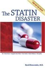 The Statin Disaster