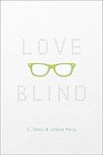 Love Blind