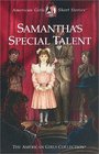 Samantha's Special Talent
