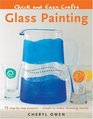 Quick and Easy Crafts Glass Painting 15 StepbyStep Projects  Simple to Make Stunning Results