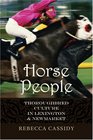 Horse People: Thoroughbred Culture in Lexington and Newmarket (Animals, History, Culture)