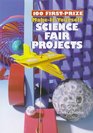 100 First-Prize Make-It Yourself Science Fair Projects