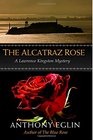 The Alcatraz Rose (English Garden, Bk 6)