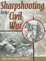 Sharpshooting in the Civil War