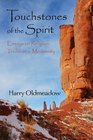 Touchstones of the Spirit Essays on Religion Tradition  Modernity