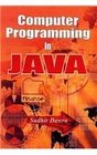 Computer Programming in JAVA