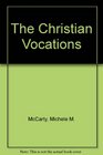 The Christian Vocations