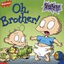 Rugrats Oh Brother